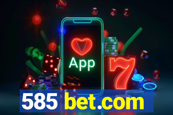 585 bet.com